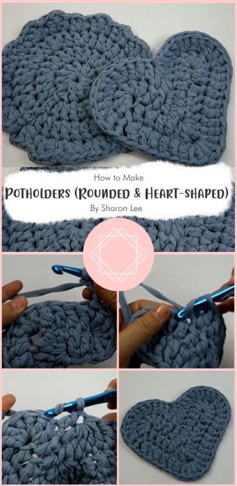 How to Crochet Potholders (Rounded & Heart-shaped) By Sharon Lee