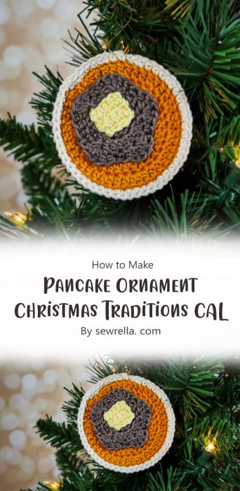 Pancake Ornament - Christmas Traditions CAL By sewrella. com