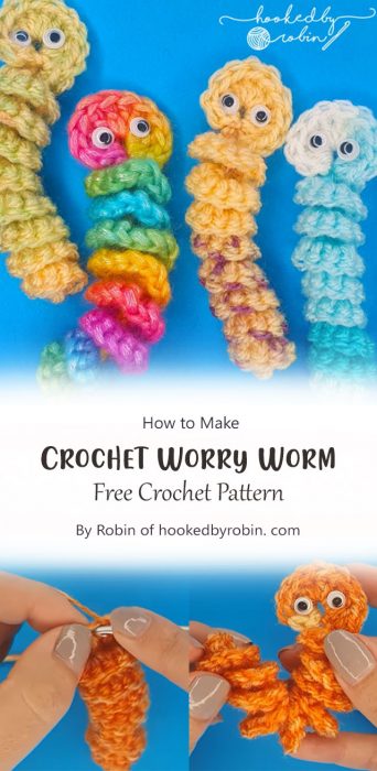 Crochet Worry Worm By Robin of hookedbyrobin. com