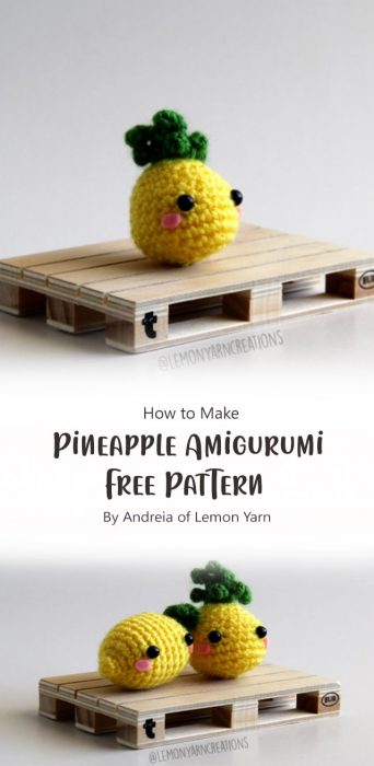 Pineapple Amigurumi Free Pattern By Andreia of Lemon Yarn