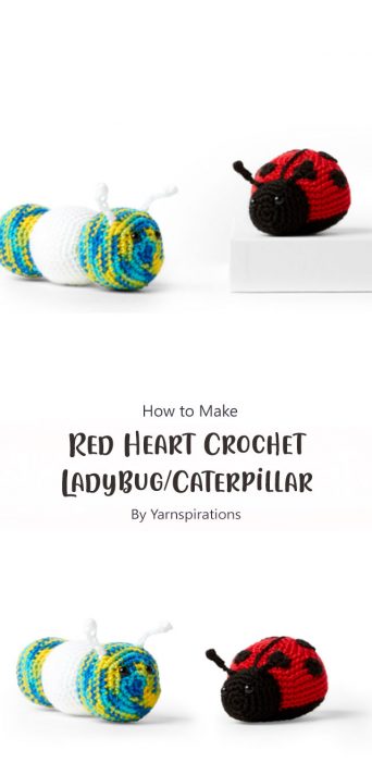 Red Heart Crochet Ladybug/Caterpillar By Yarnspirations