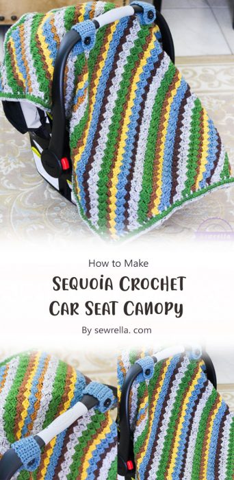 Sequoia Crochet Car Seat Canopy By sewrella. com