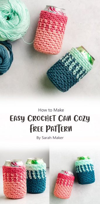 Easy Crochet Can Cozy - Free Pattern By Sarah Maker