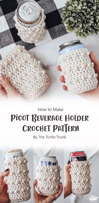 Picot Beverage Holder Crochet Pattern By The Turtle Trunk