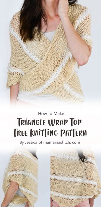 Triangle Wrap Top - Free Knitting Pattern By Jessica of mamainastitch. com