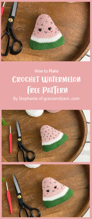 Free Crochet Watermelon Pattern By Stephanie of graceandyarn. com