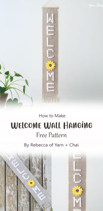 Welcome Wall Hanging By Rebecca of Yarn + Chai