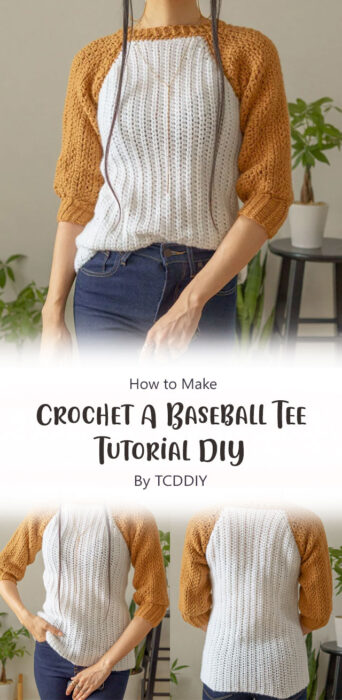 Crochet A Baseball Tee - Tutorial DIY By TCDDIY