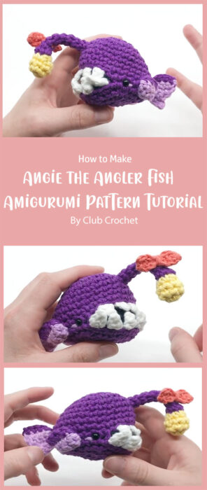 Angie the Angler Fish - Amigurumi Pattern Tutorial By Club Crochet