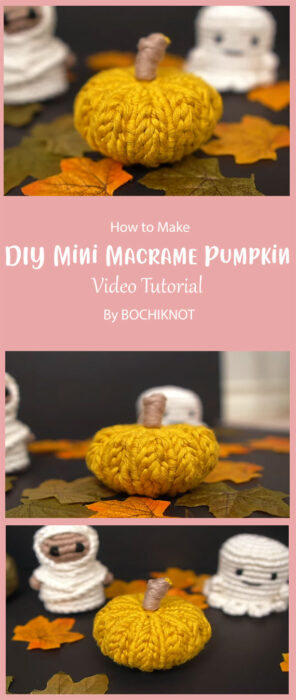 DIY Mini Macrame Pumpkin By BOCHIKNOT