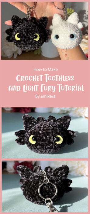 Crochet Toothless & Light Fury Tutorial By amikara