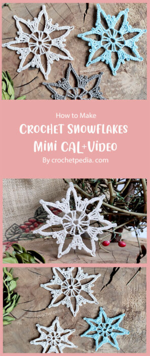 Crochet Snowflakes Mini CAL + Video By crochetpedia. com