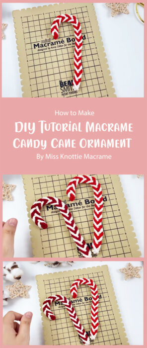 Macrame Candy Cane Ornament - Easy Tutorial By Miss Knottie Macrame