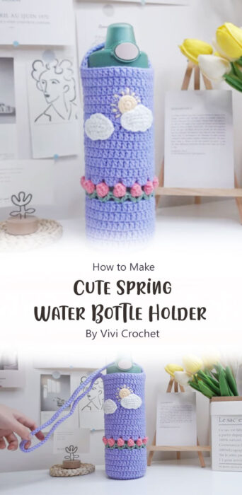 Cute Spring Water Bottle Holder By Vivi Crochet