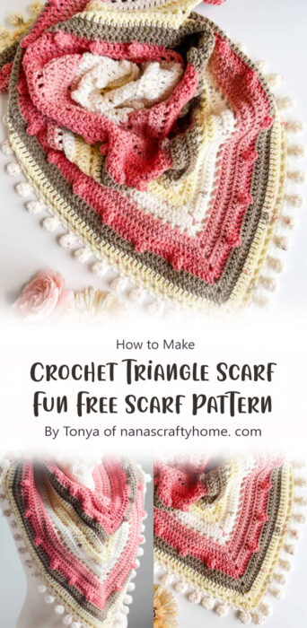 Triangle Scarf Crochet Pattern Fun Free Scarf Pattern By Tonya of nanascraftyhome. com