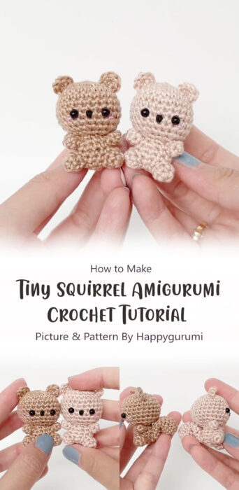 Tiny Squirrel Amigurumi Crochet Tutorial By Happygurumi