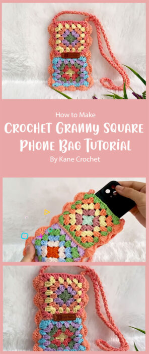 Easy Crochet Granny Square Phone Bag Tutorial By Kane Crochet