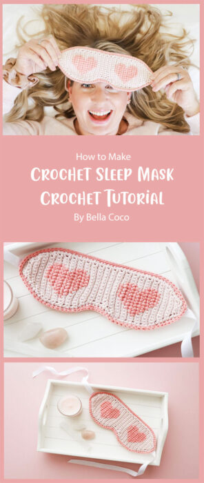 Crochet Sleep Mask Pattern - Fast and Easy Crochet By Bella Coco