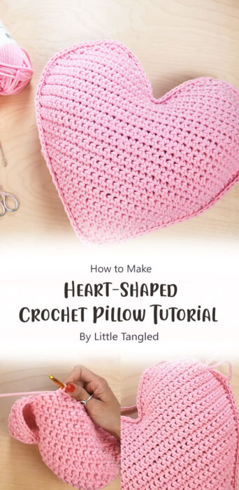 Heart-Shaped Crochet Pillow Tutorial By Little Tangled