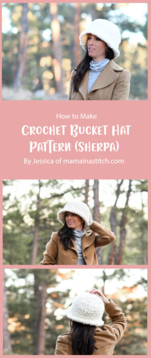 Crochet Bucket Hat Pattern (Sherpa) By Jessica of mamainastitch. com